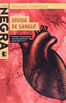 Divida de Sangue Michael Connelly